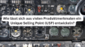 Unique Selling Point Entwicklung